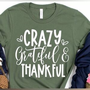 Crazy Thankful Graphic Fall Tee Shirt S-4X